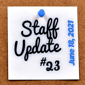 Memo-Staff-Update-23 Staff Update #23 – Week in Review