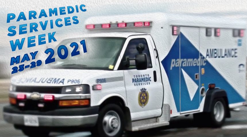 Mayor Tory’s Proclamation Paramedic Services Week 2021