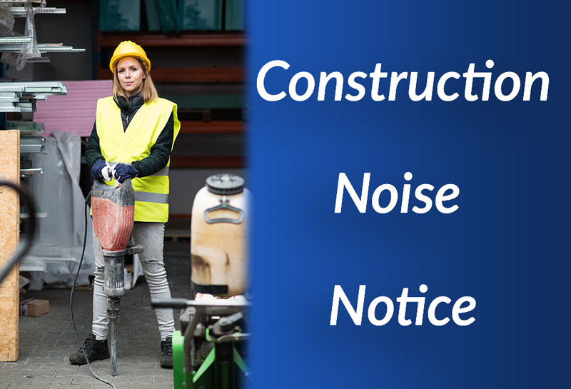 construction-noise Emergency Services Headquarters Energy Conservation Project Work Notice #2